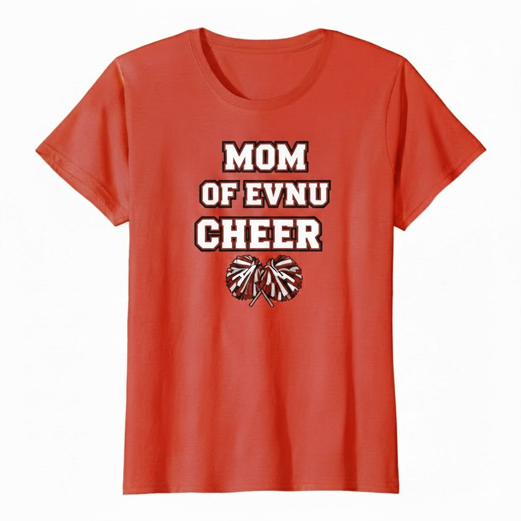 EVNU MOM Cheer T-Shirts