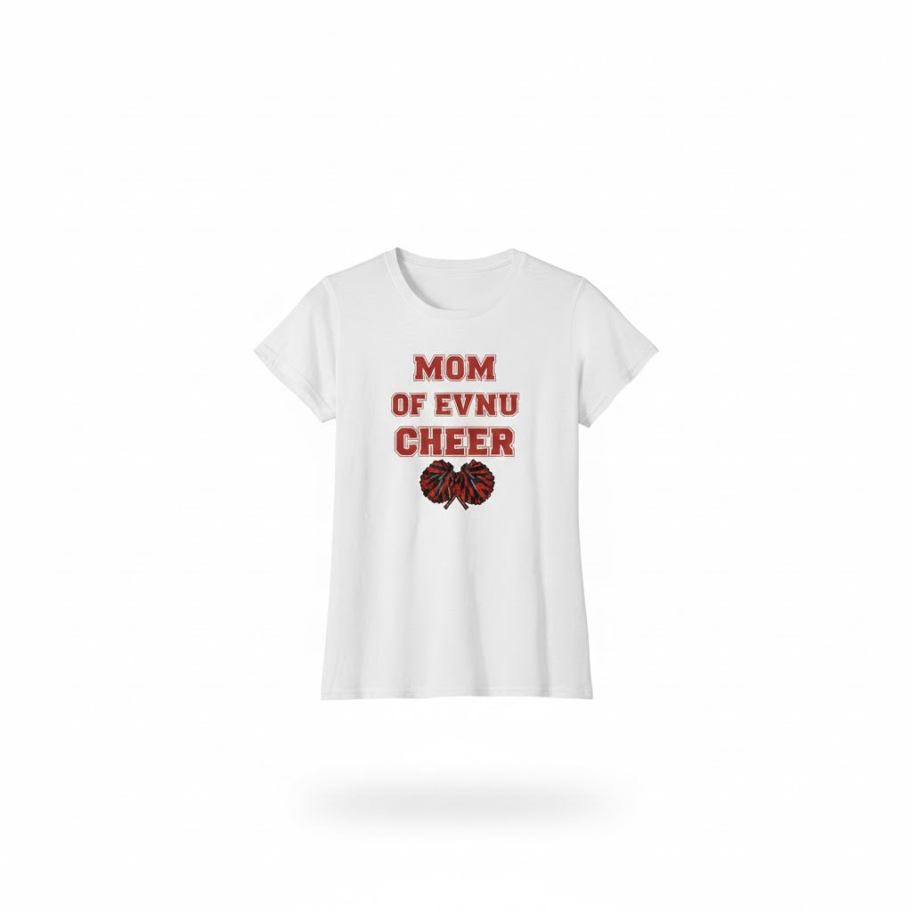 EVNU MOM Cheer T-Shirts